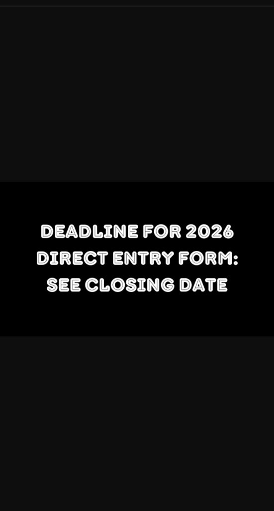 Deadline For 2026 Direct Entry Form