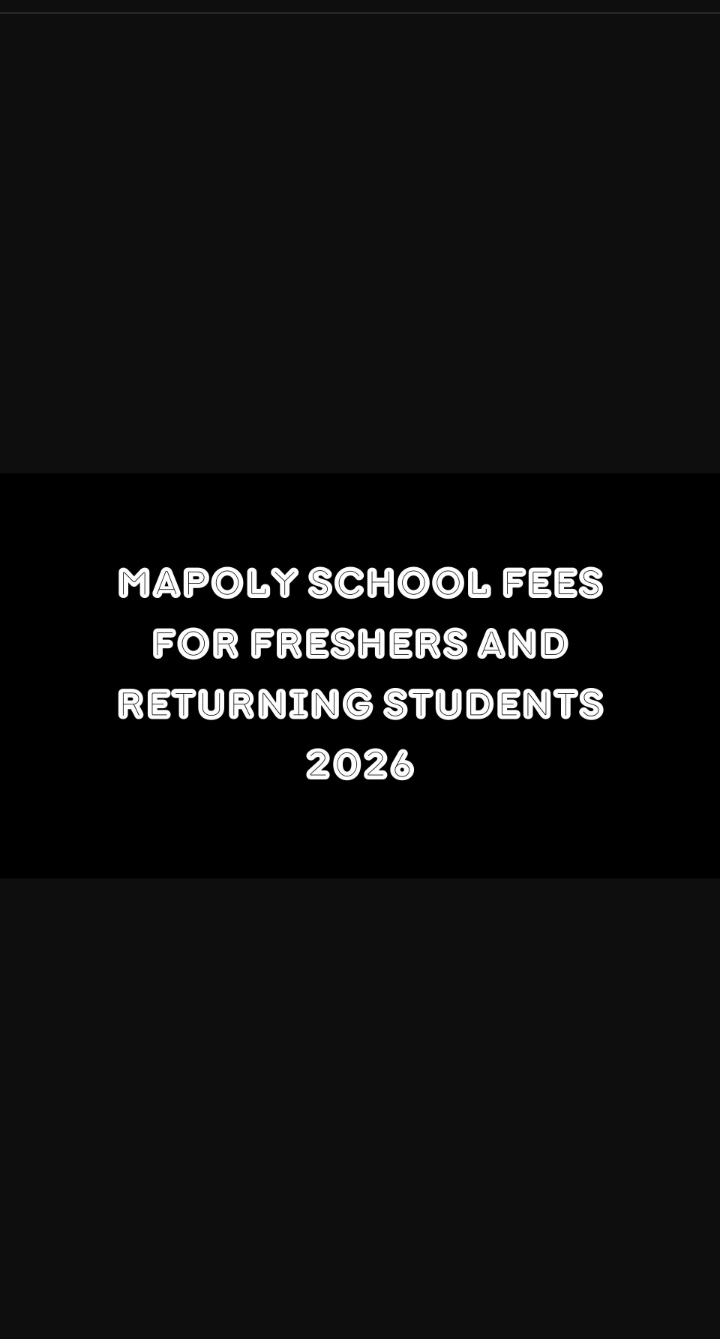 Mapoly School Fees