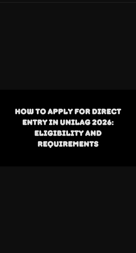 how to apply for direct entry in UNILAG