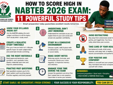 How To Score High In NABTEB 2026 Exam: 11 Powerful Study Tips