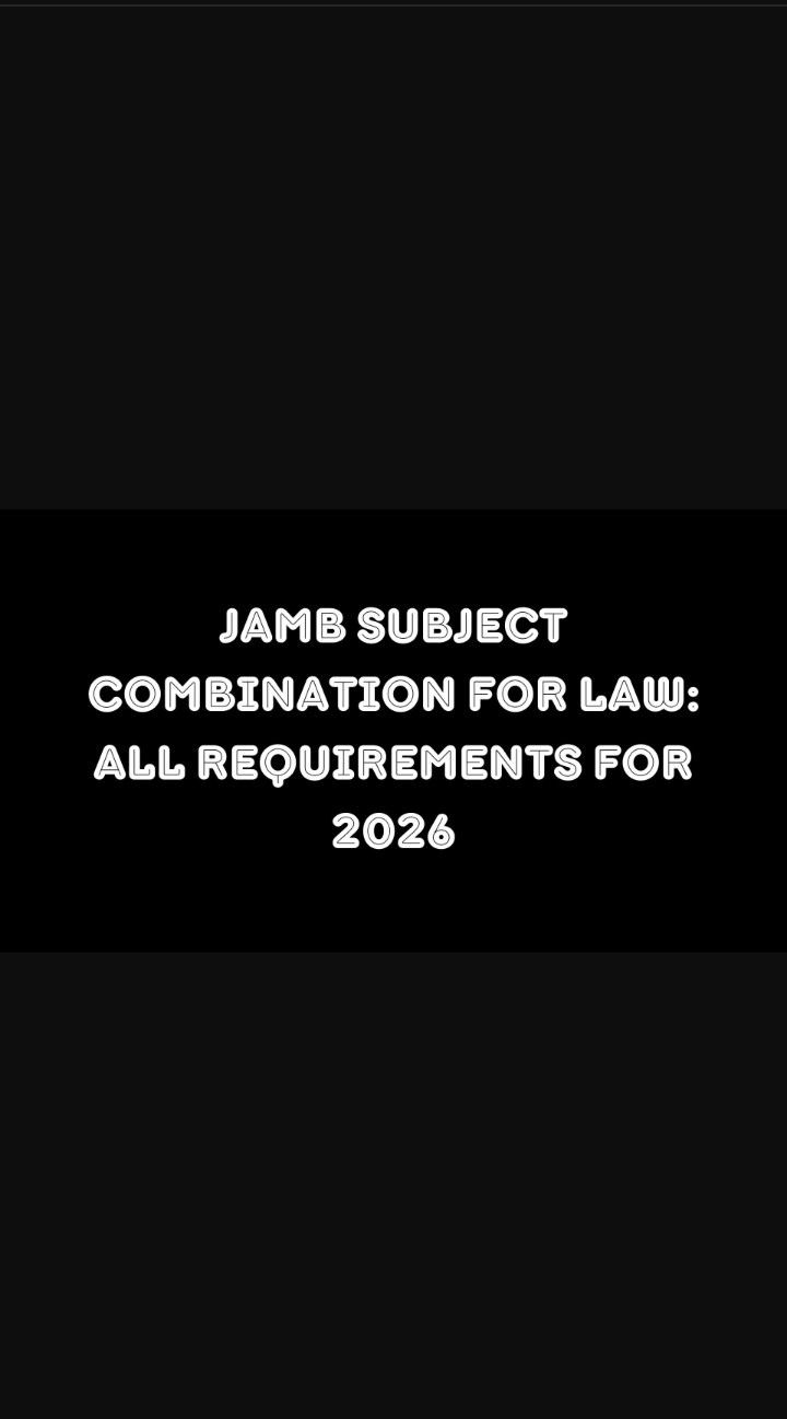 JAMB subject combination for law